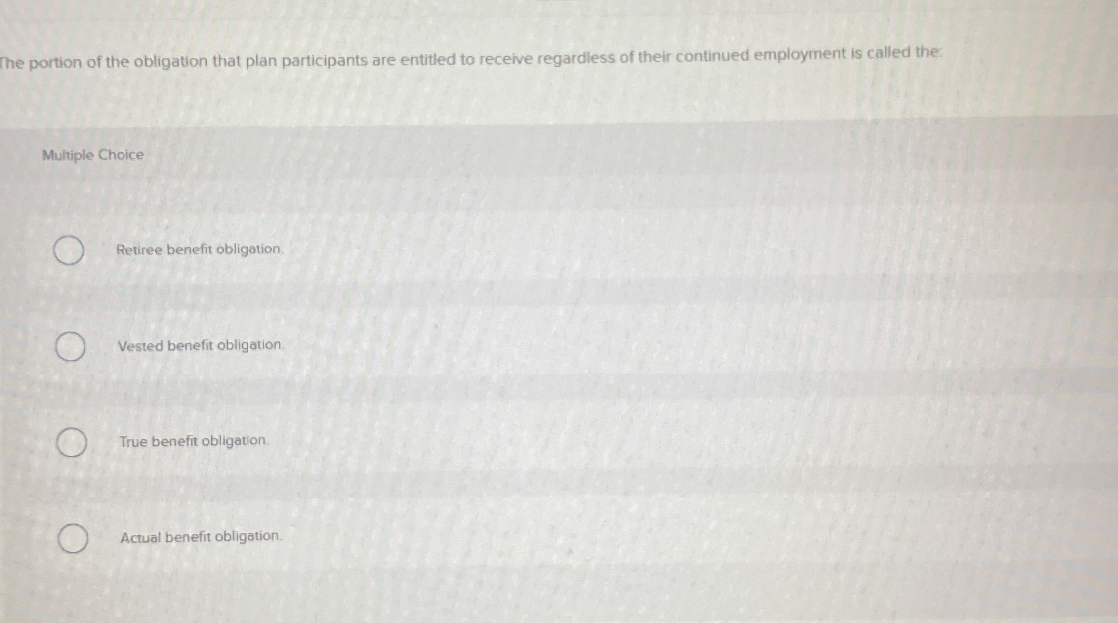 The portion of the obligation that plan