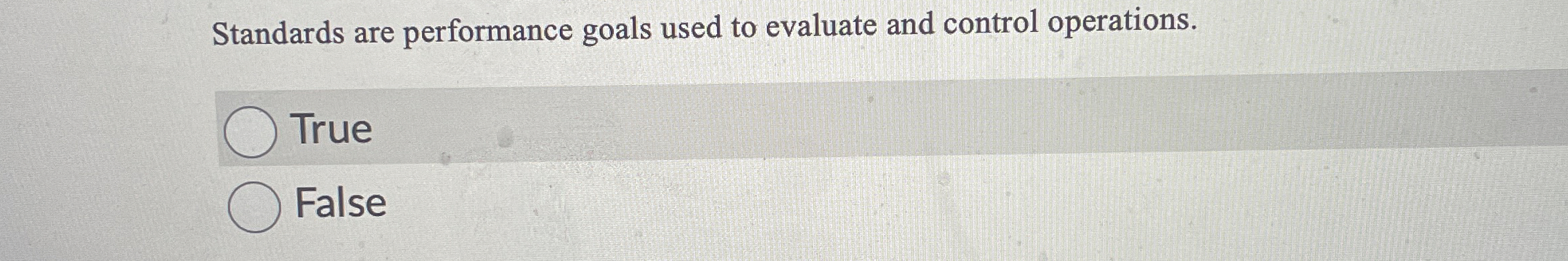 Standards are performance goals used to evaluate