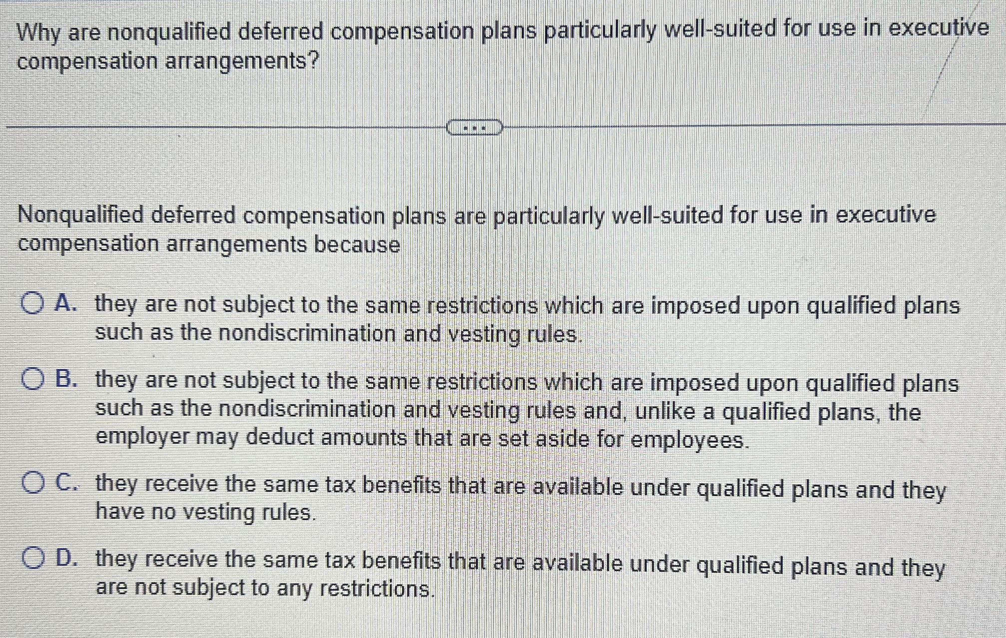 Why are nonqualified deferred compensation plans