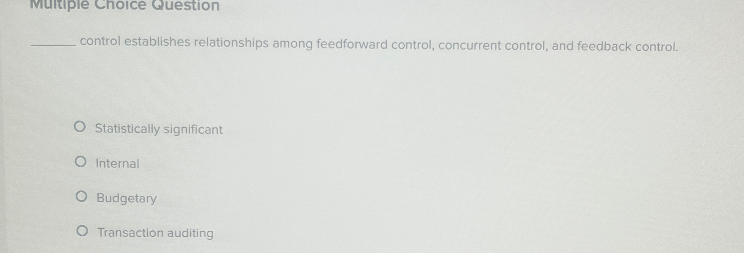 Multiple Cnoice Question control establishes