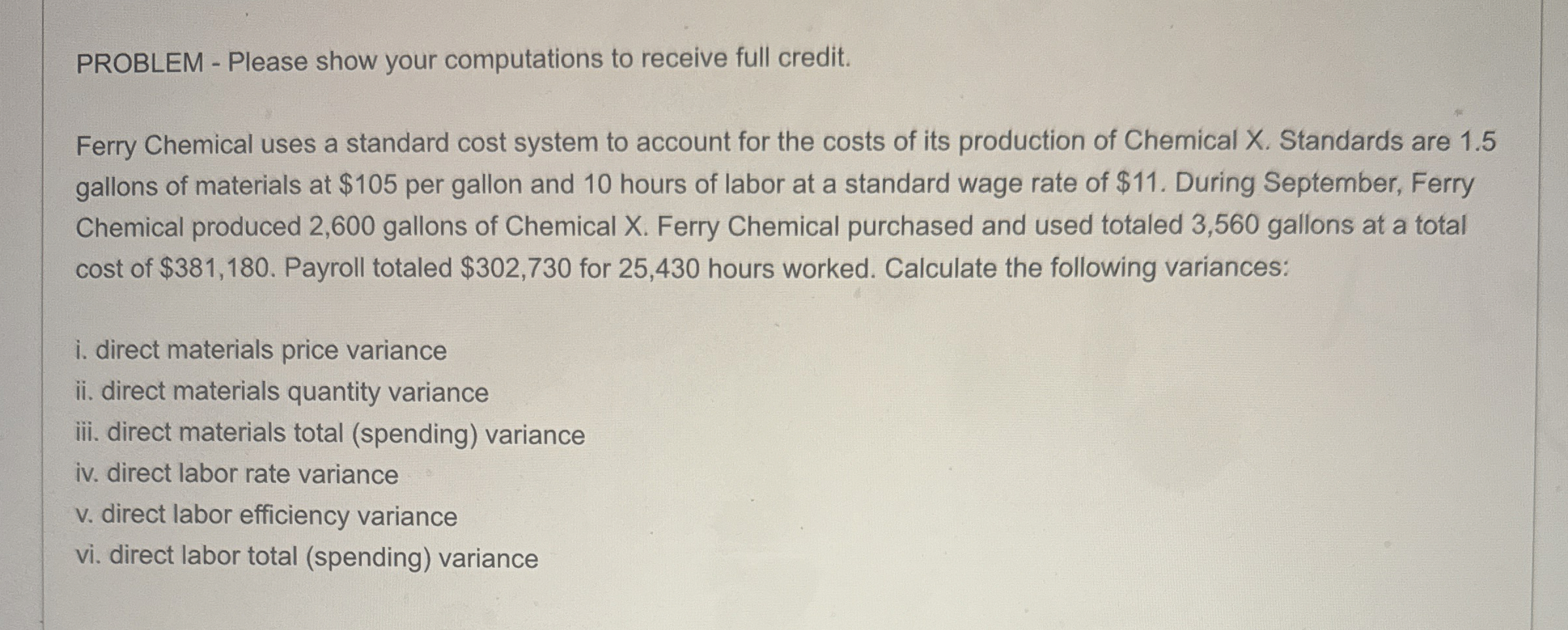 PROBLEM - Please show your computations to