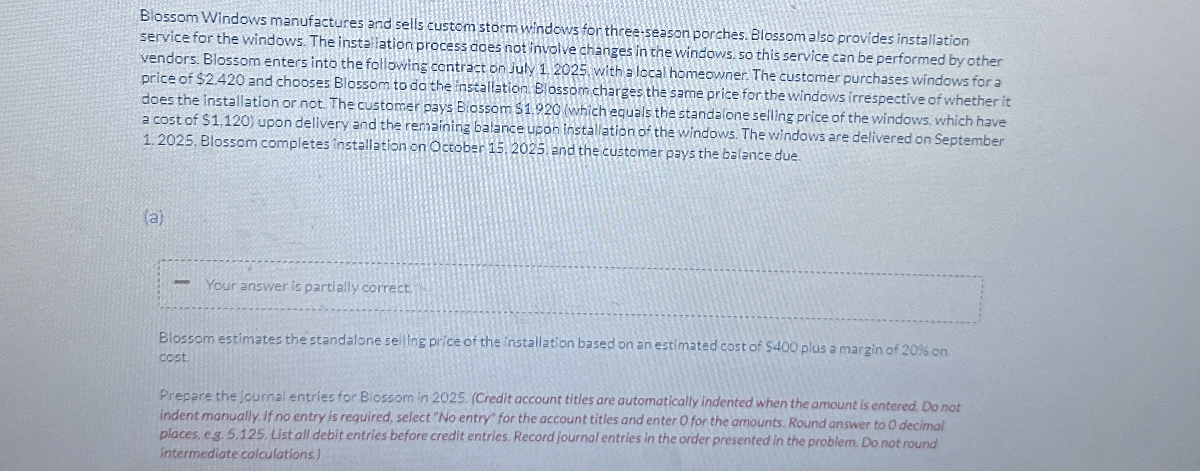 Blossom Windows manufactures and sells custom