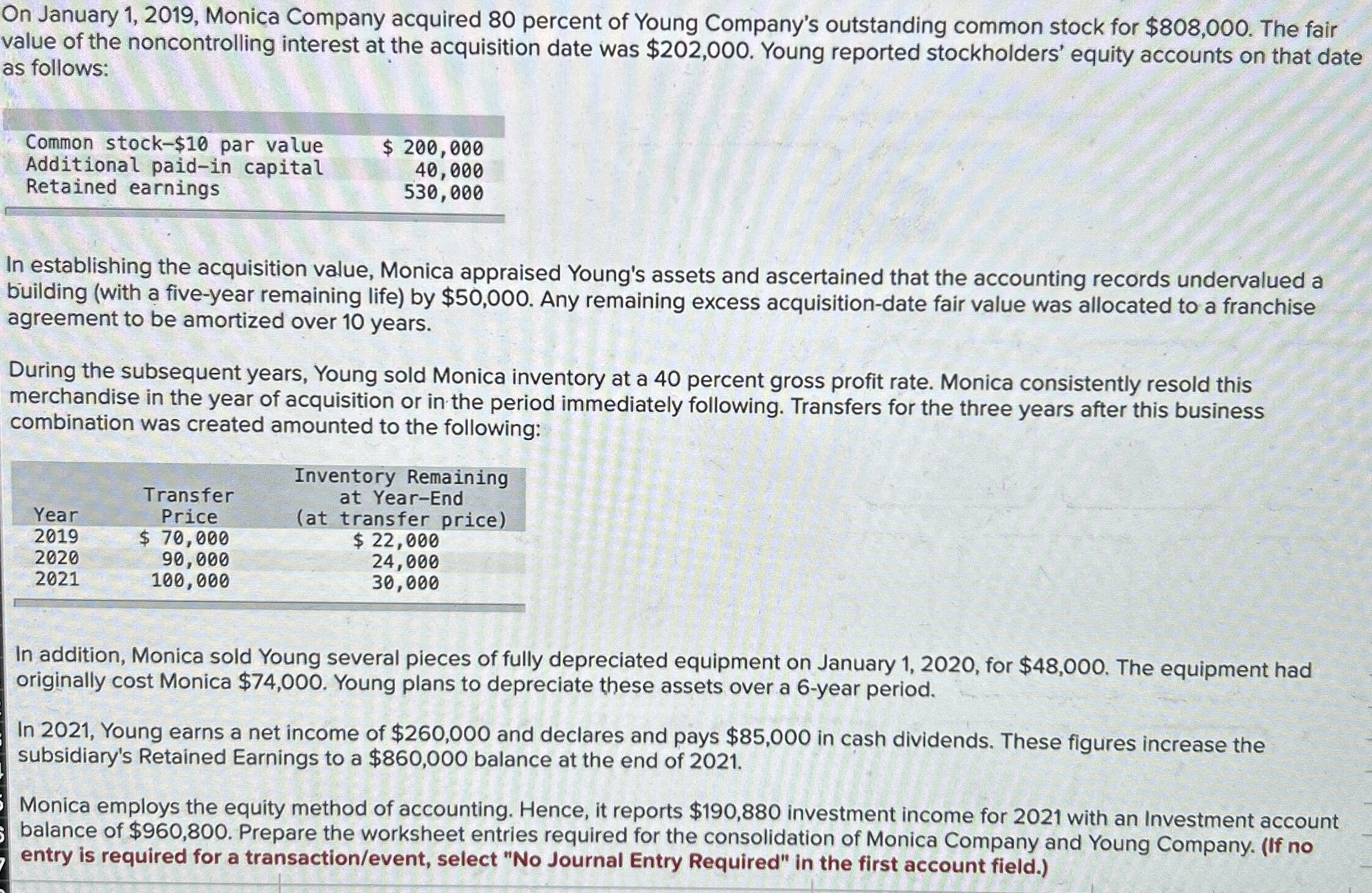 On January 1 , 2 0 1 9 , Monica Company acquired