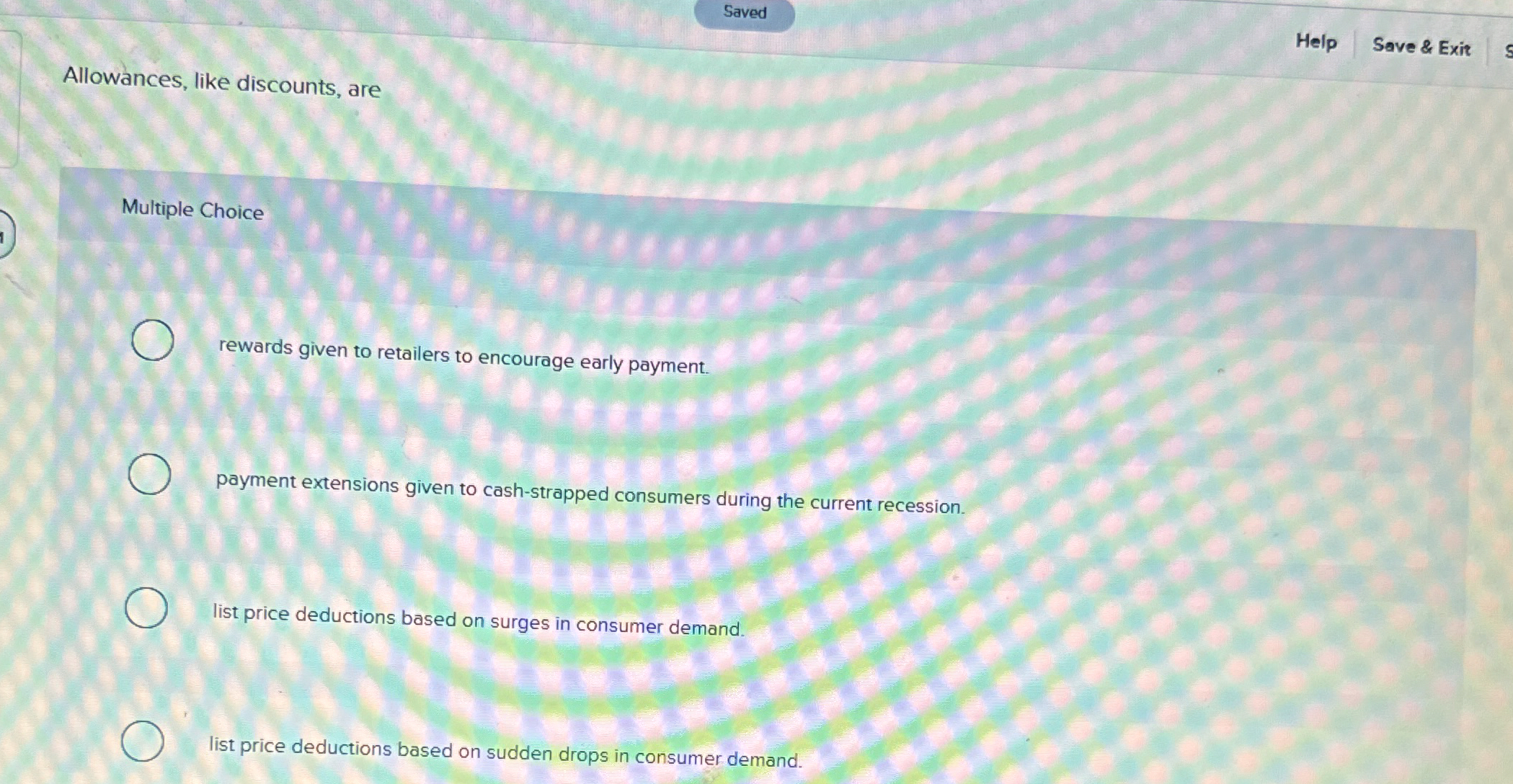 Saved Help Save & Exit Allowances, like