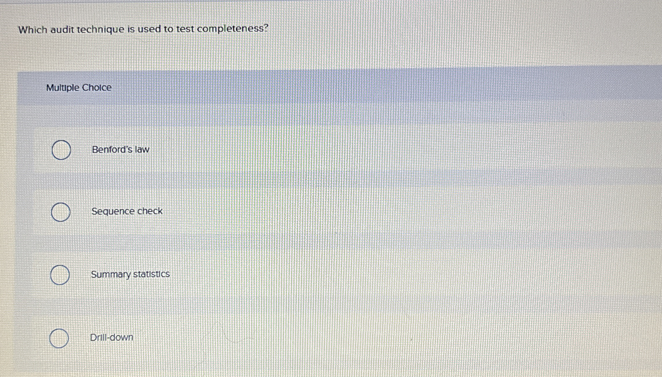 Which audit technique is used to test