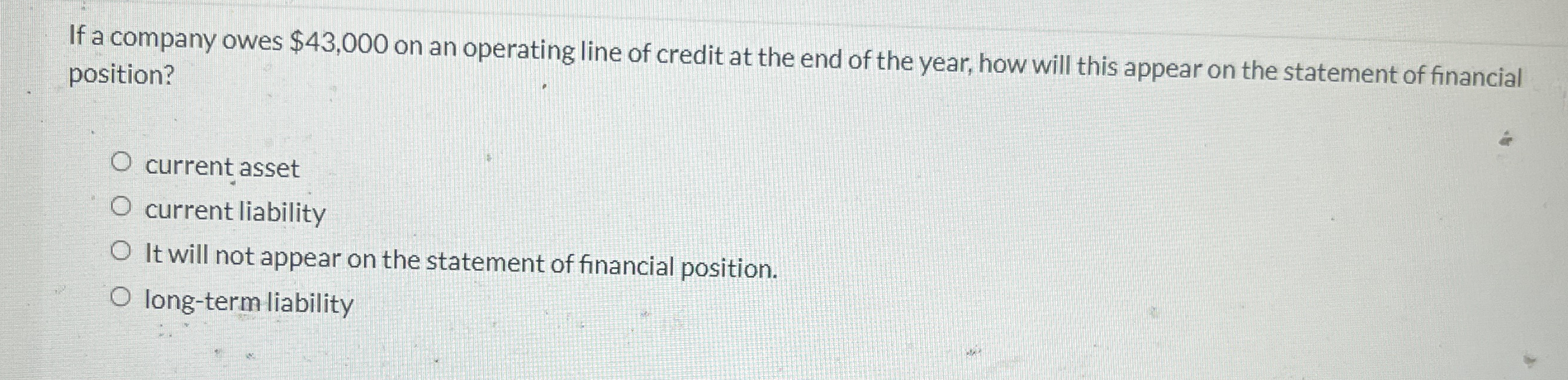 If a company owes $ 4 3 , 0 0 0 on an operating