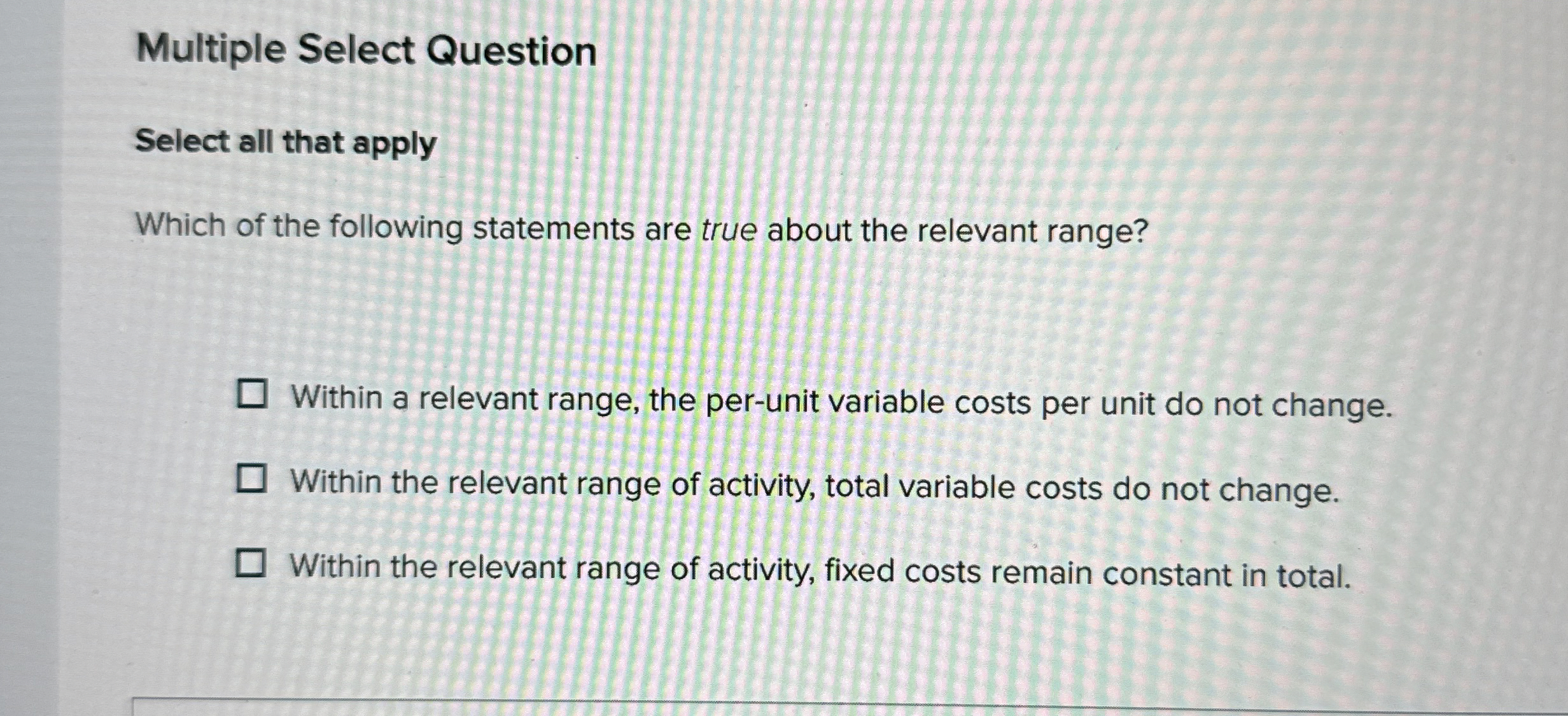Multiple Select Question Select all that apply