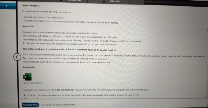 Sales Analysis Campleting this activity will help
