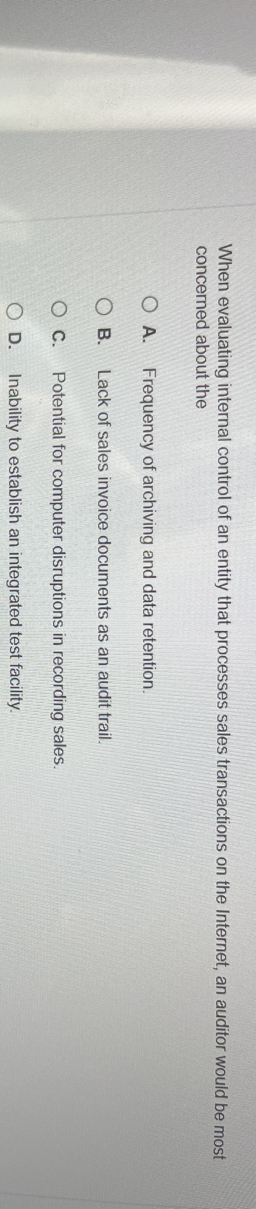 When evaluating internal control of an entity