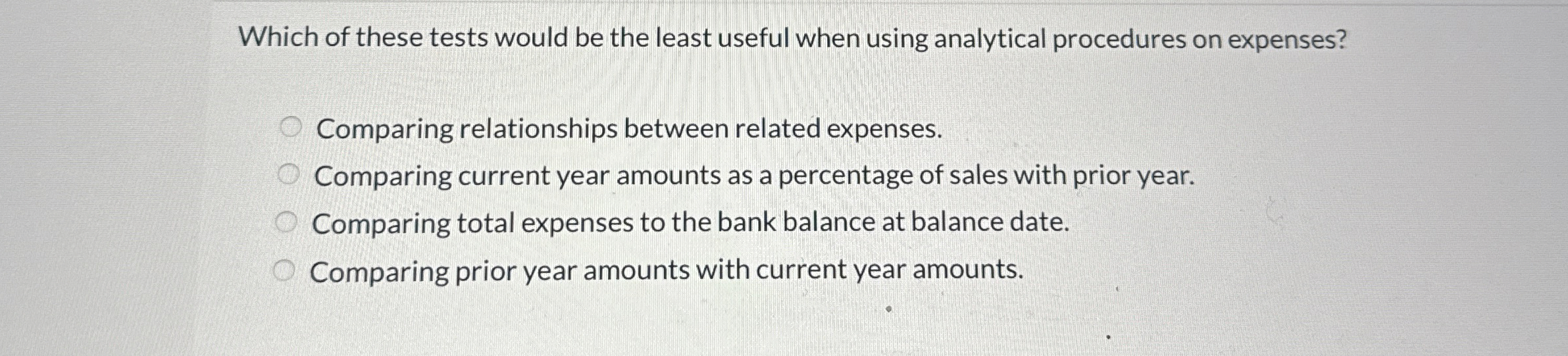 Which of these tests would be the least useful