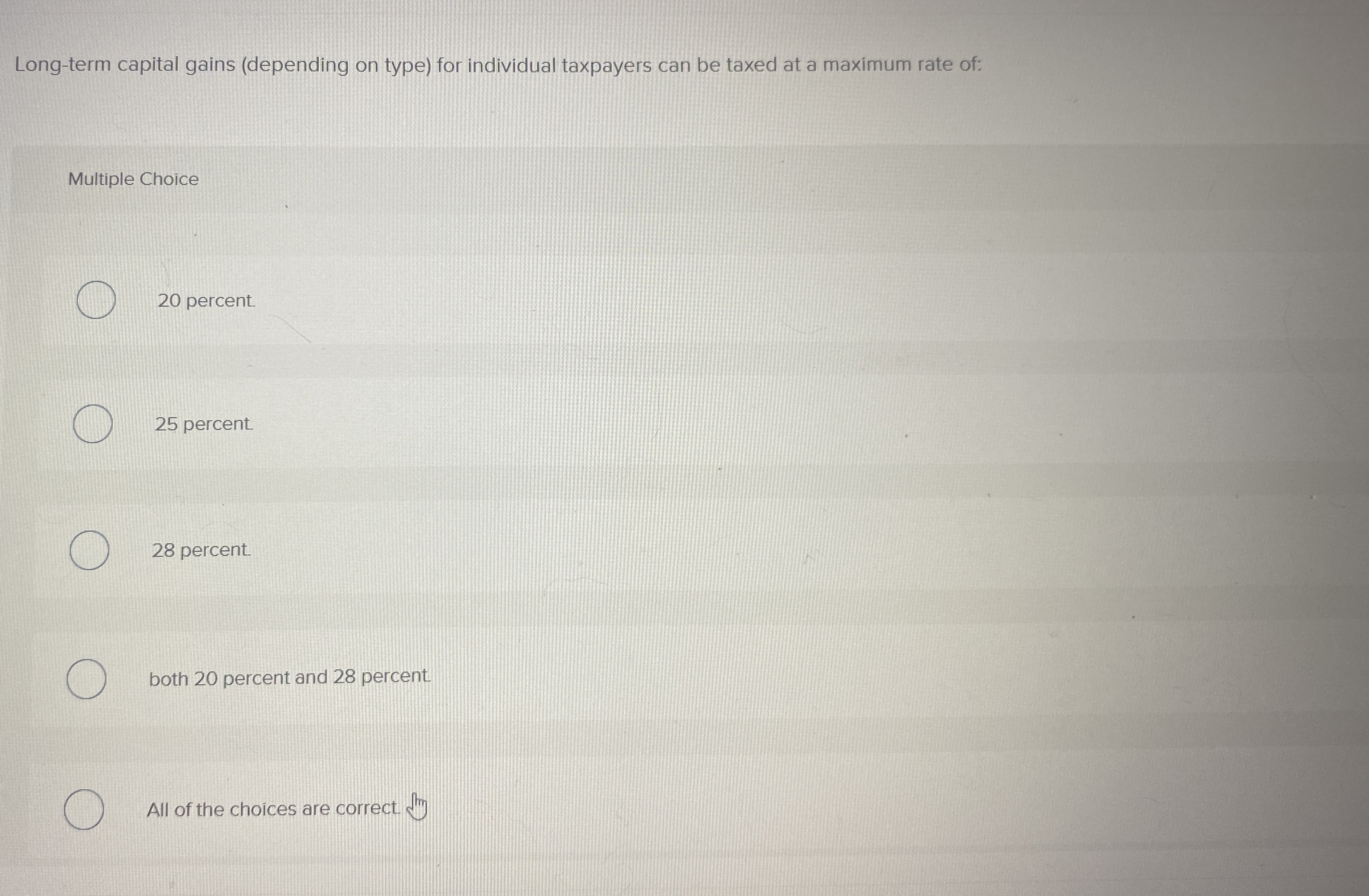 Long - term capital gains ( depending on type )