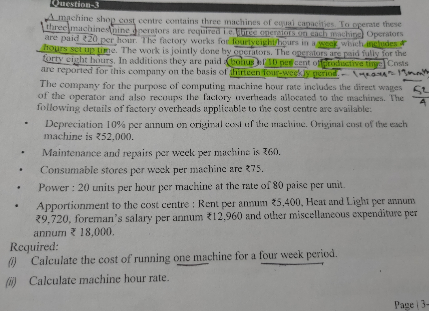 Question - 3 A machine shop cost centre contains