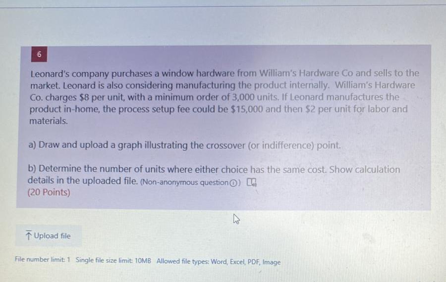 6 Leonard's company purchases a window hardware