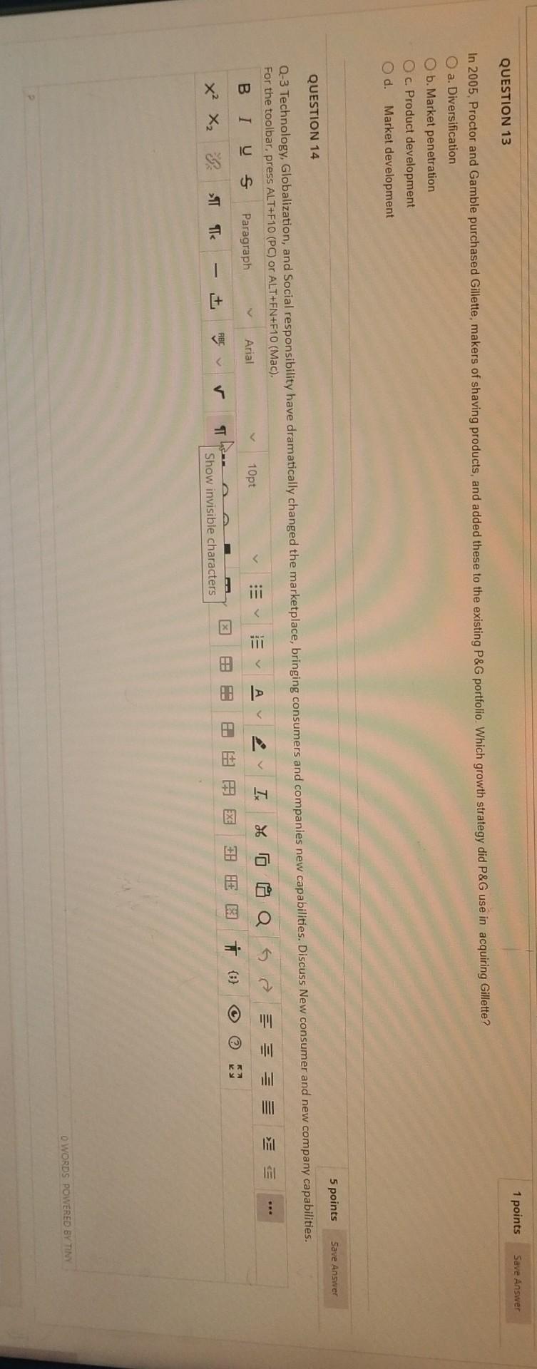 1 points Save Answer QUESTION 13 In 2005, Proctor