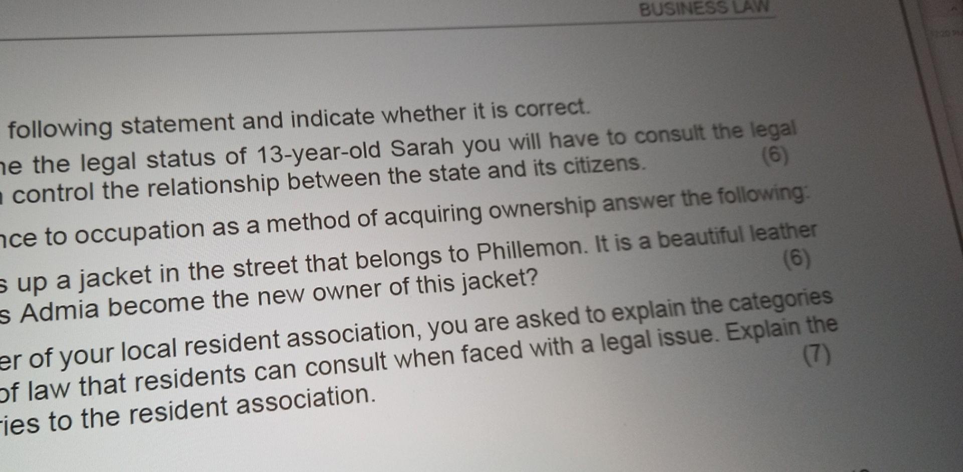 please assist with answers BUSINESS LAW following