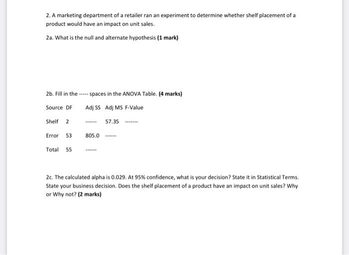 2. A marketing department of a retailer ran an