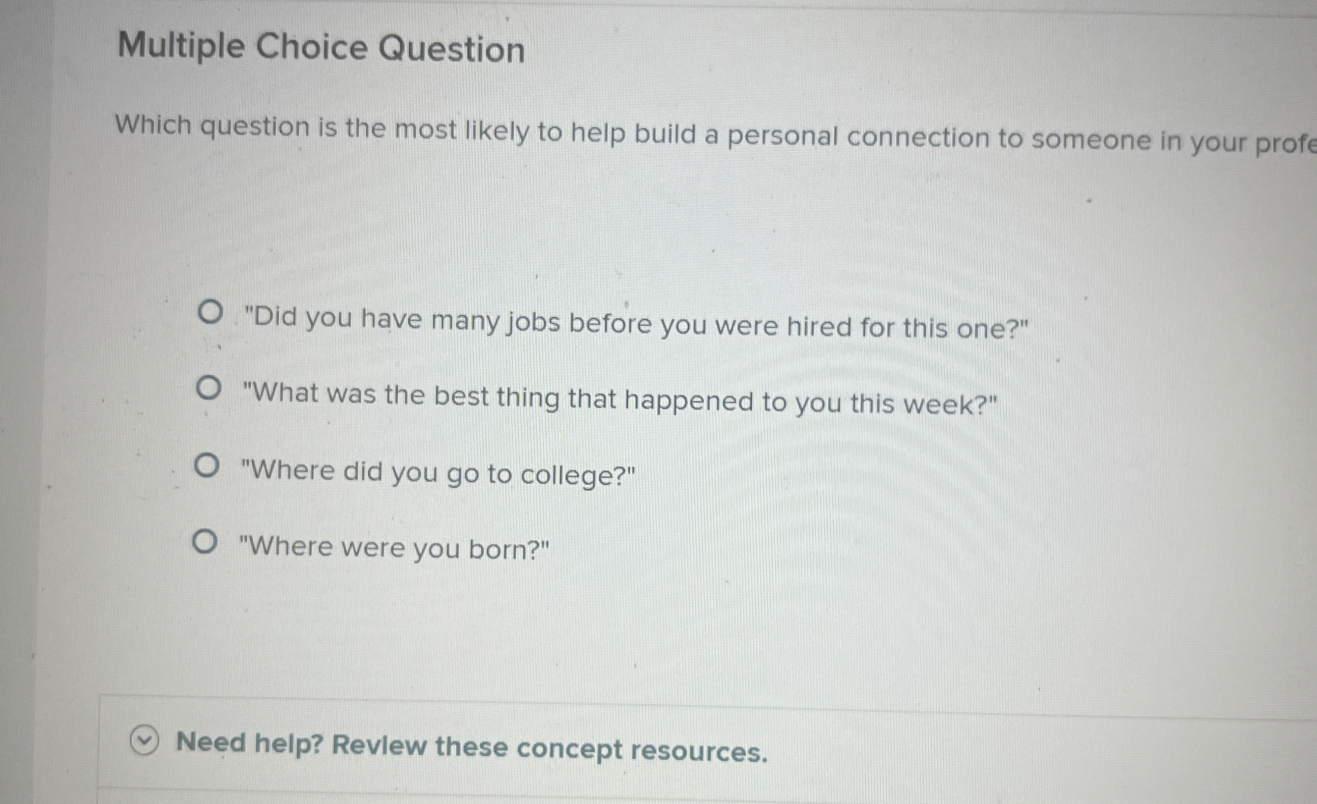 Multiple Choice Question Which question is the