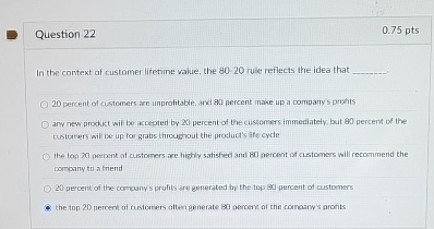 Question 2 2 0 . 7 5 pts In the context of