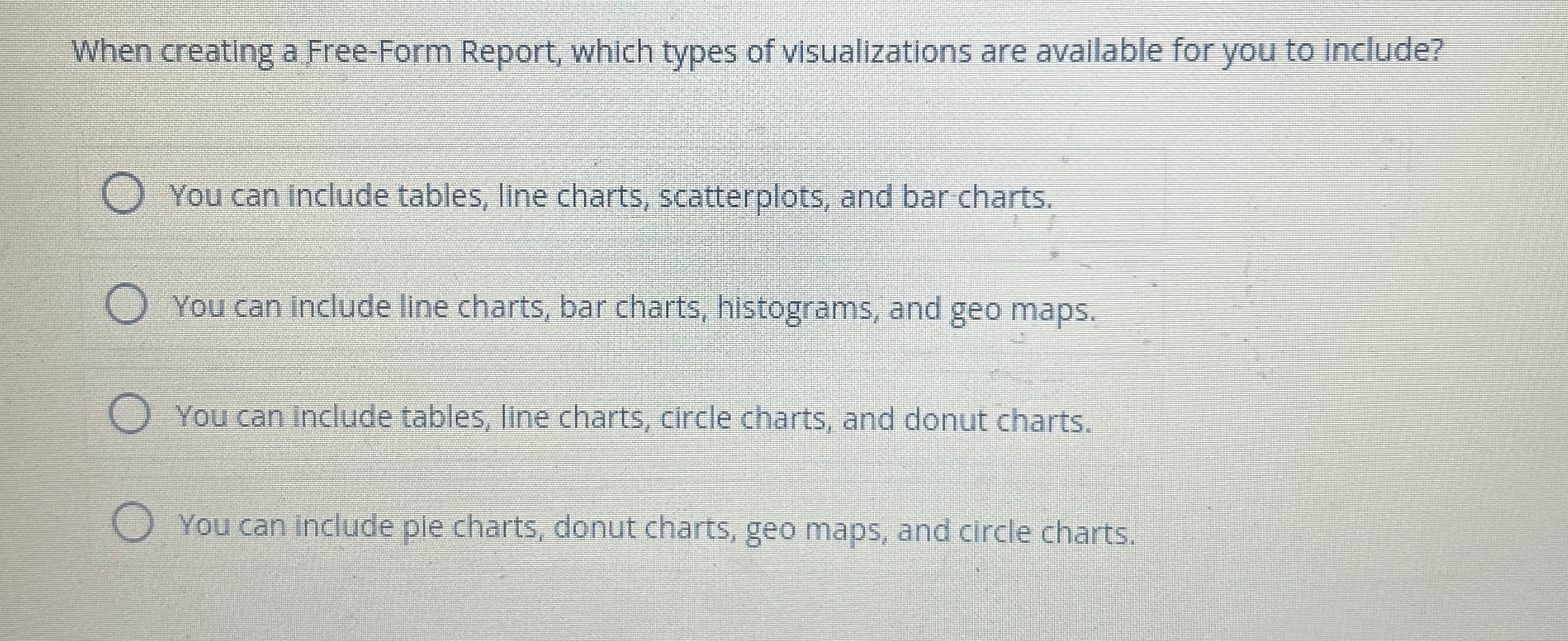 When creating a Free - Form Report, which types