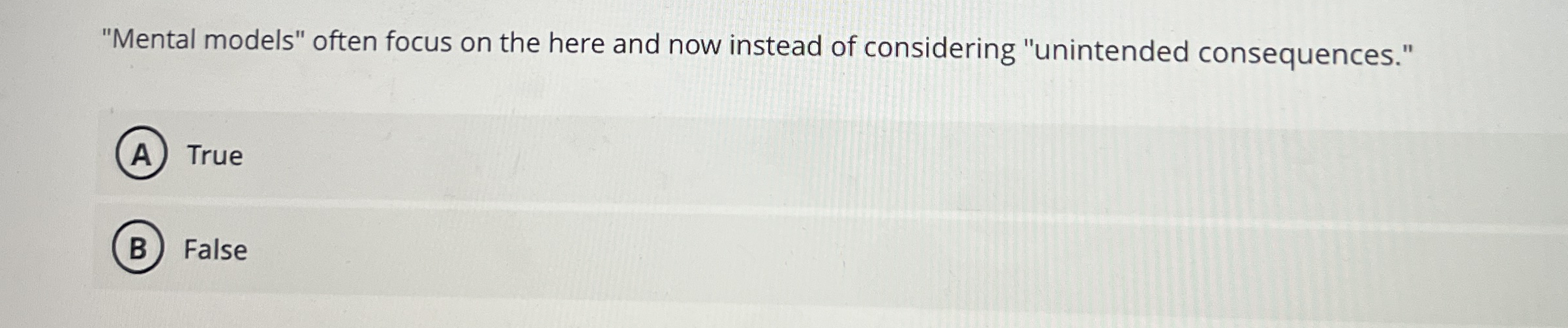 "Mental models" often focus on the here and now
