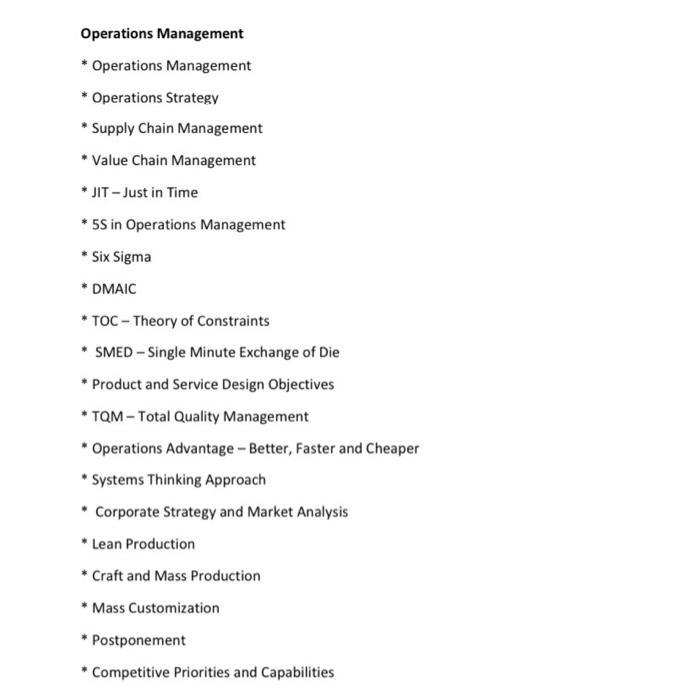 With examples Operations Management * Operations