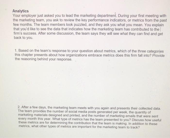 question one amd two Analytics Your employer just