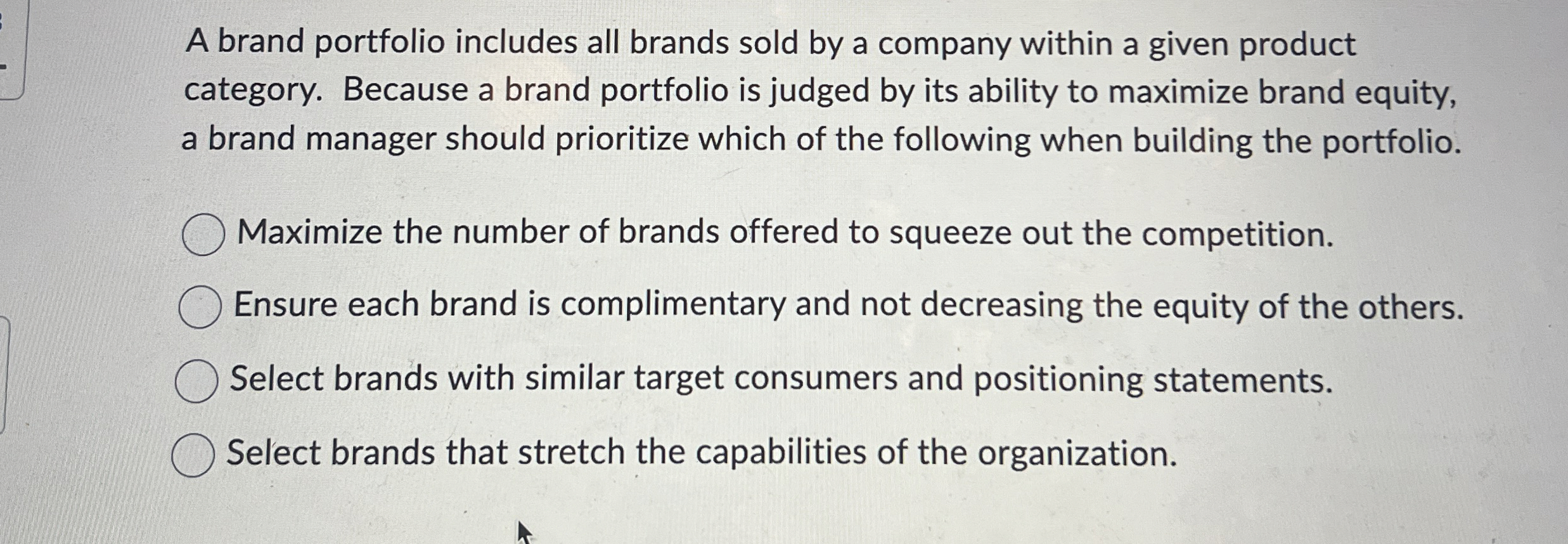 A brand portfolio includes all brands sold by a