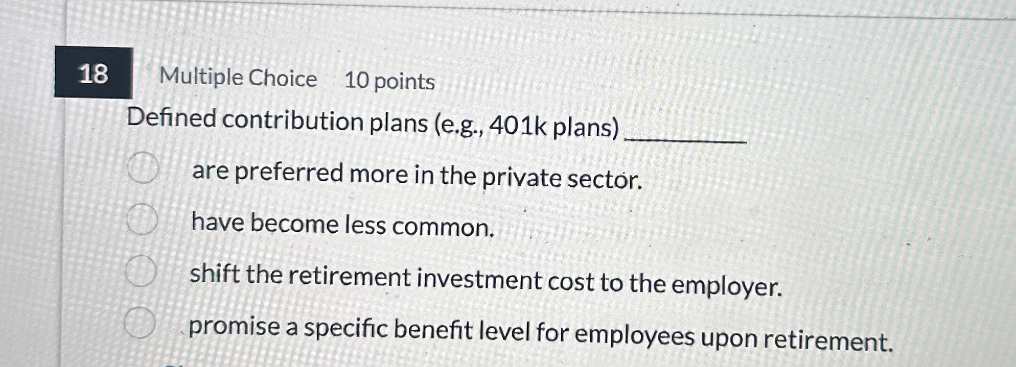 1 8 Multiple Choice 1 0 points Defined