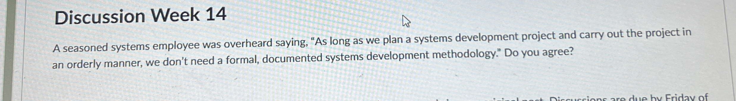 Discussion Week 1 3 "A company cannot implement a