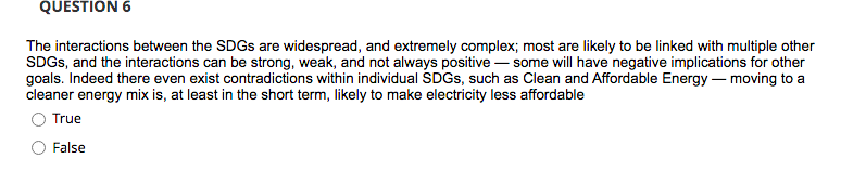 QUESTION 6 The interactions between the SDGs are