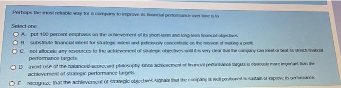 What are value drivers? a Select one OA a set of