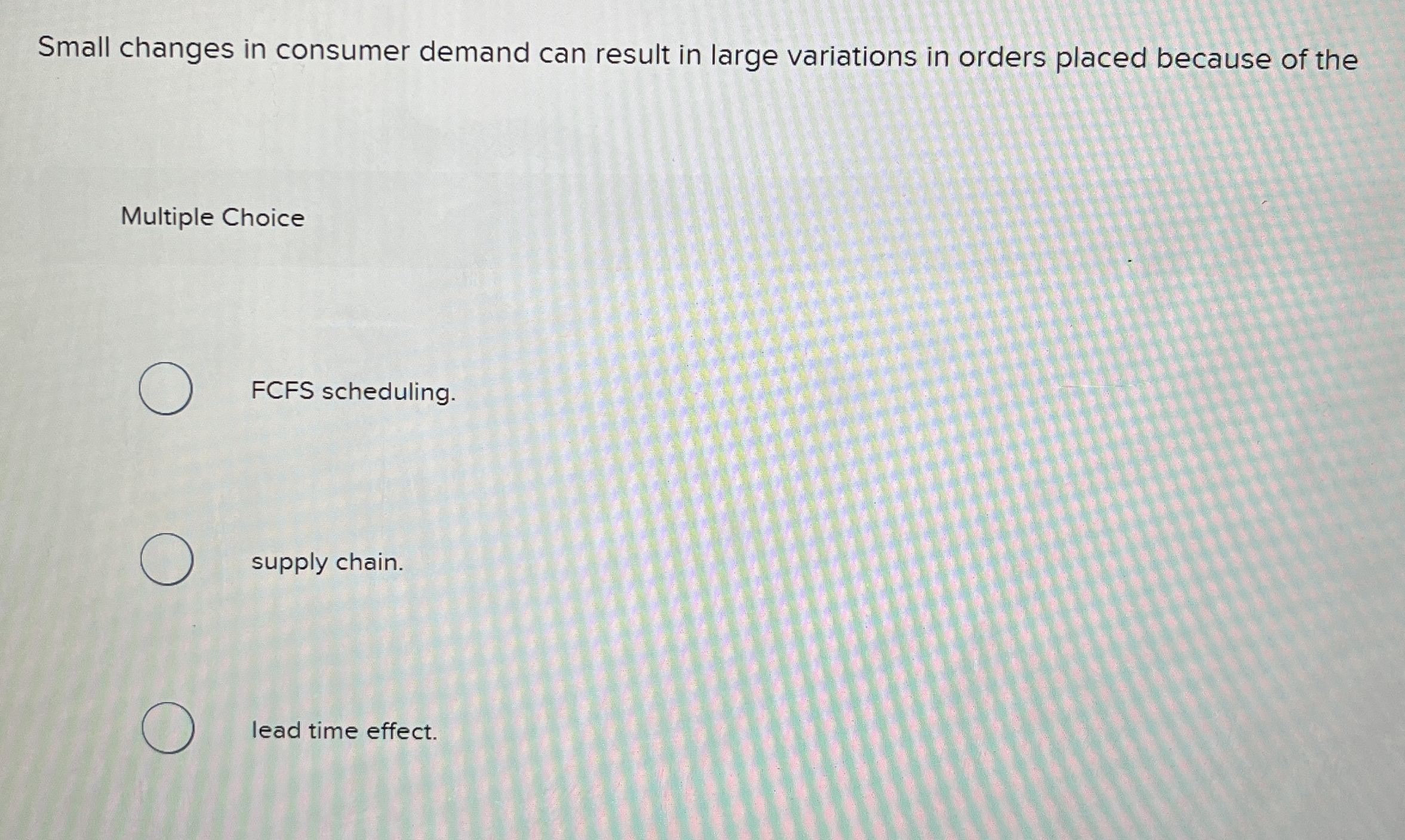 Small changes in consumer demand can result in