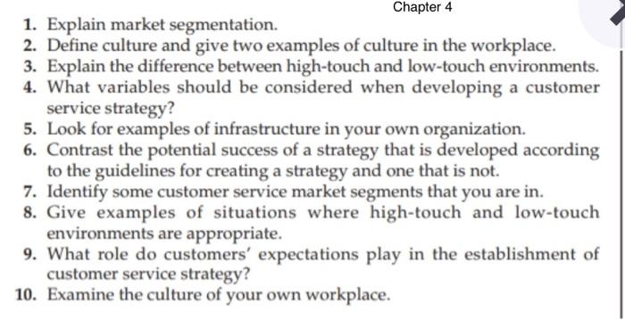 Chapter 4 1. Explain market segmentation. 2.