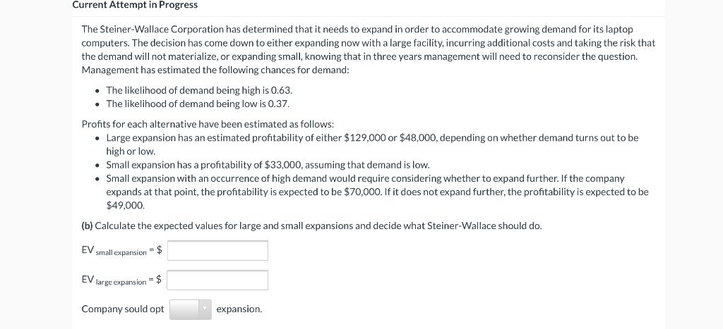 Current Attempt in Progress The Steiner-Wallace