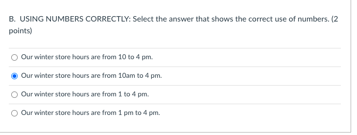 B. USING NUMBERS CORRECTLY: Select the answer