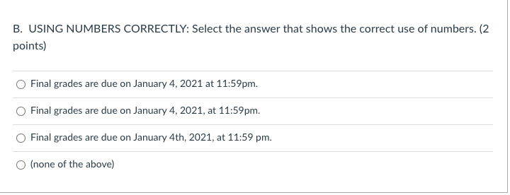 B. USING NUMBERS CORRECTLY: Select the answer