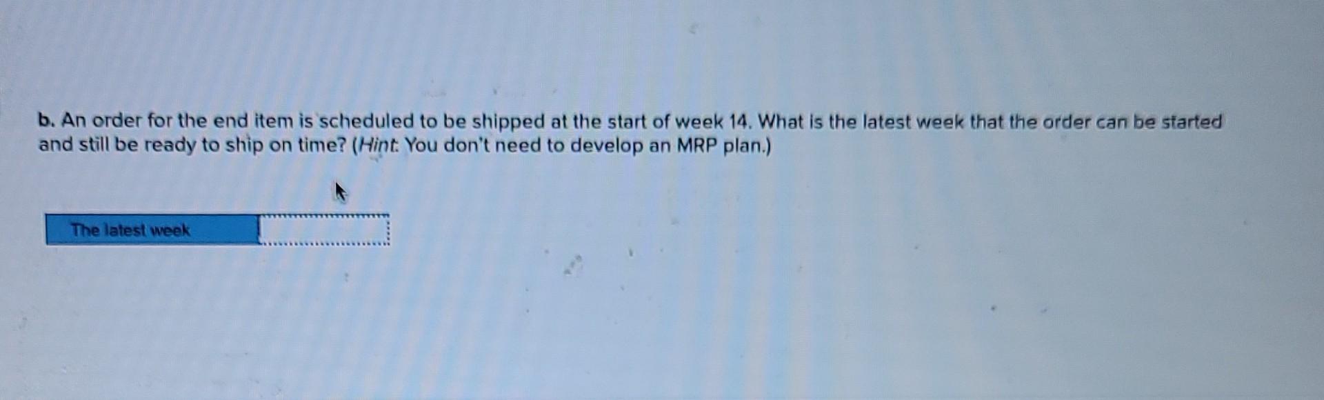 need help with B The following table lists the