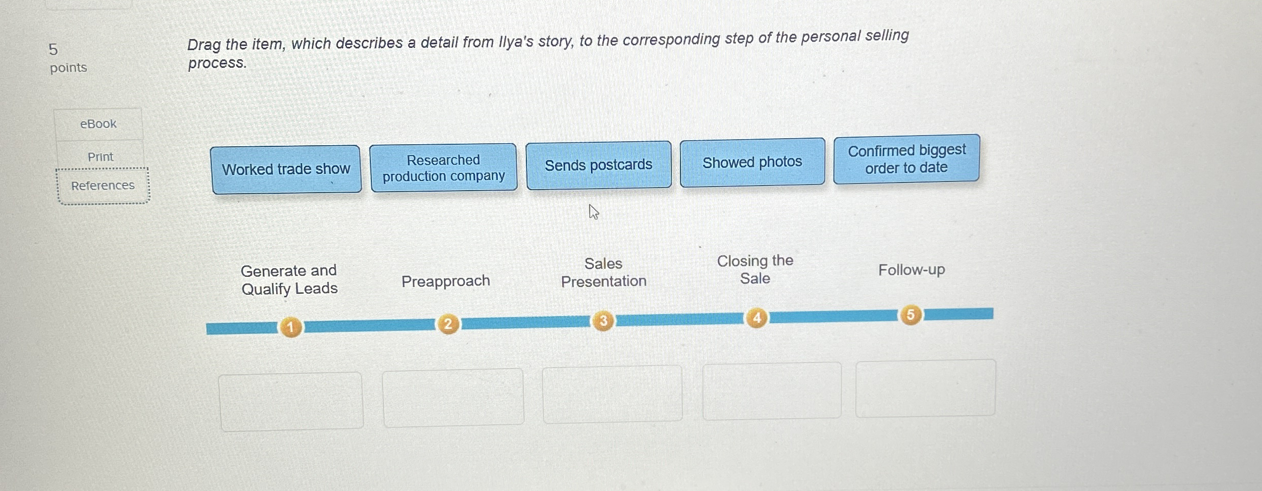 5 points Drag the item, which describes a detail