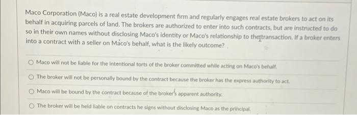 Maco Corporation (Maco) is a real estate