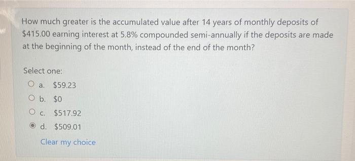 How much greater is the accumulated value after
