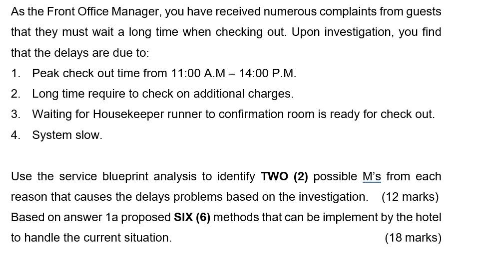 As the Front Office Manager, you have received