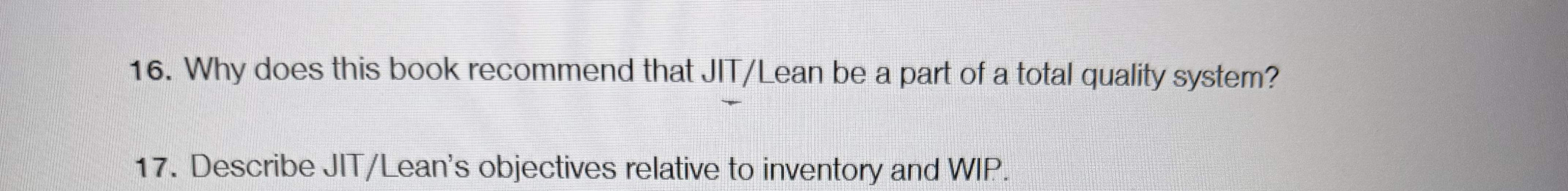 Why does this book recommend that JIT / Lean be a