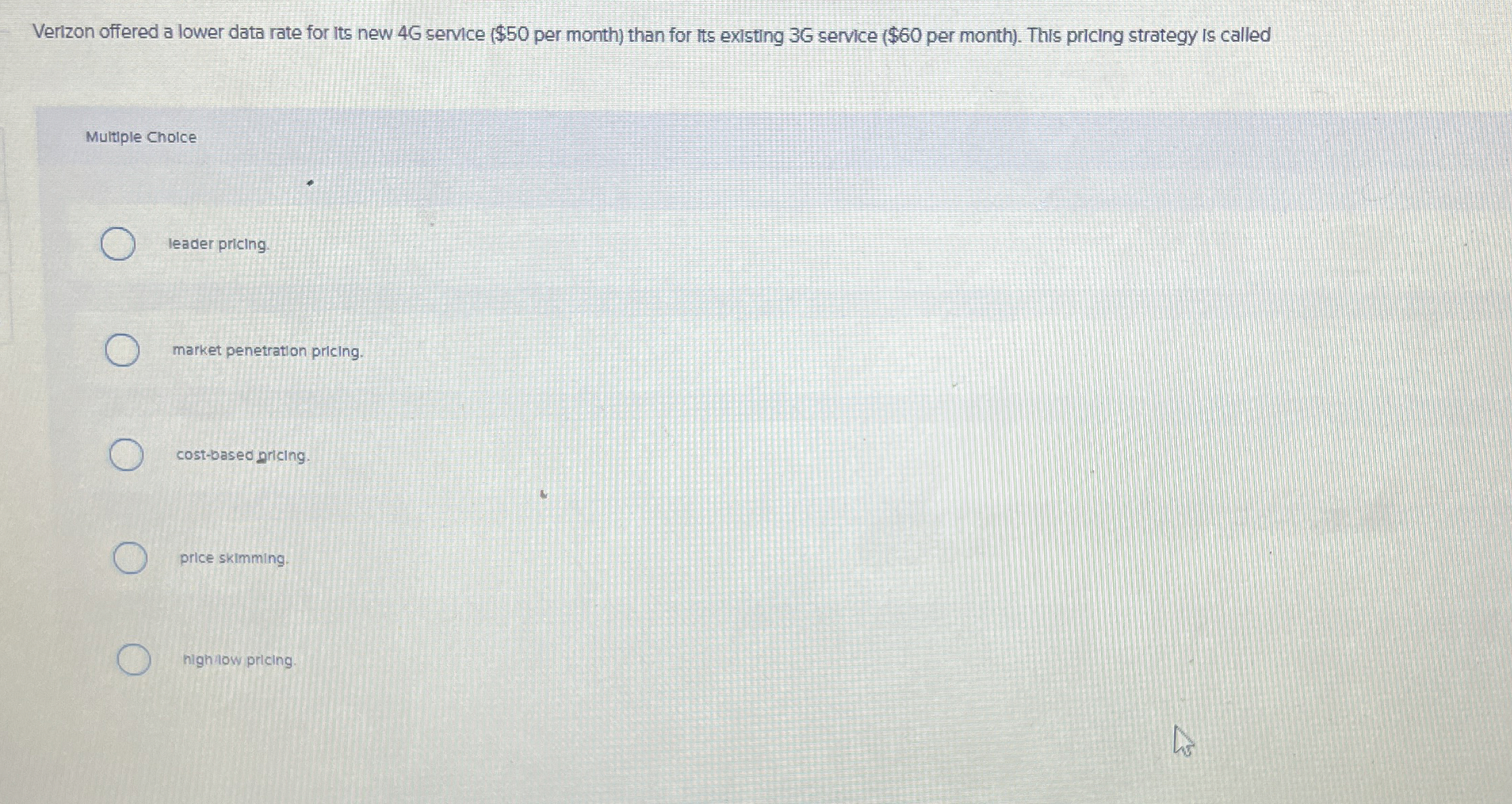 Verizon offered a lower data rate for its new 4 G
