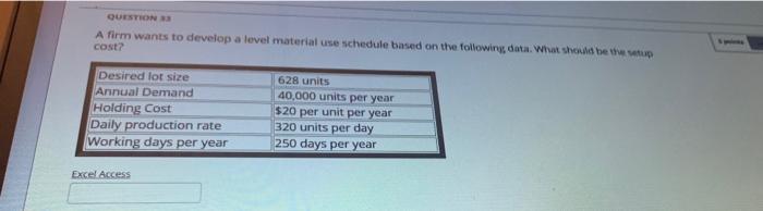 QUESTION A firm wants to develop a level material