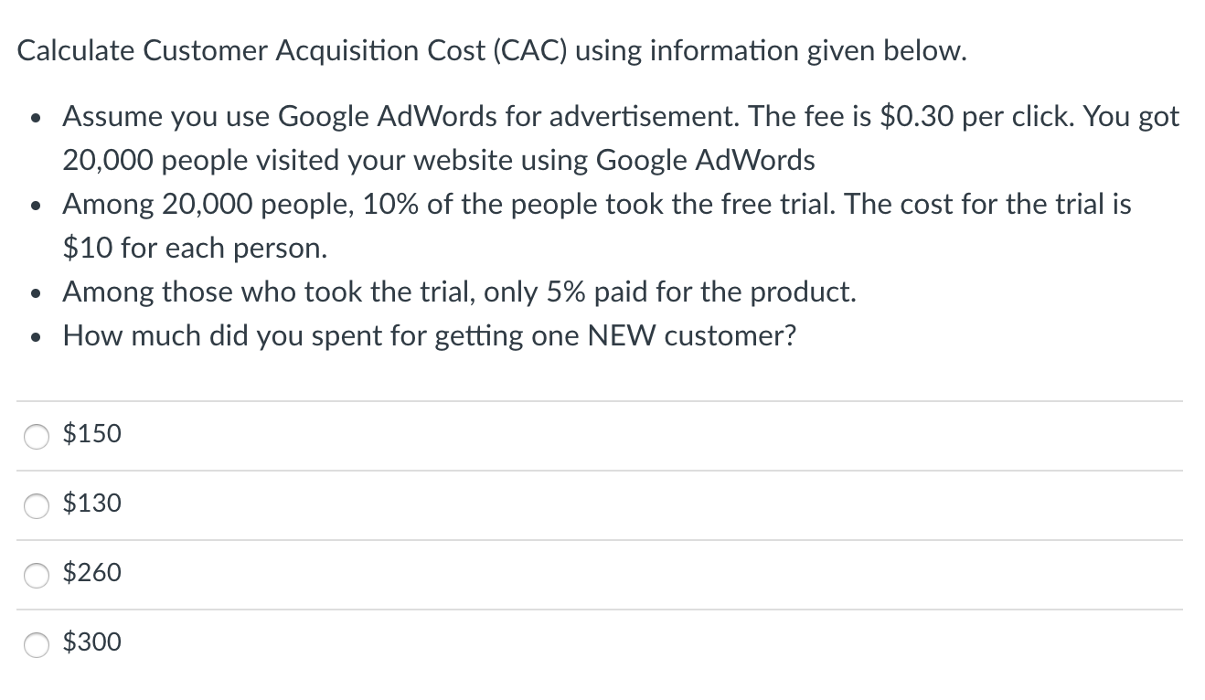 Calculate Customer Acquisition Cost (CAC) using