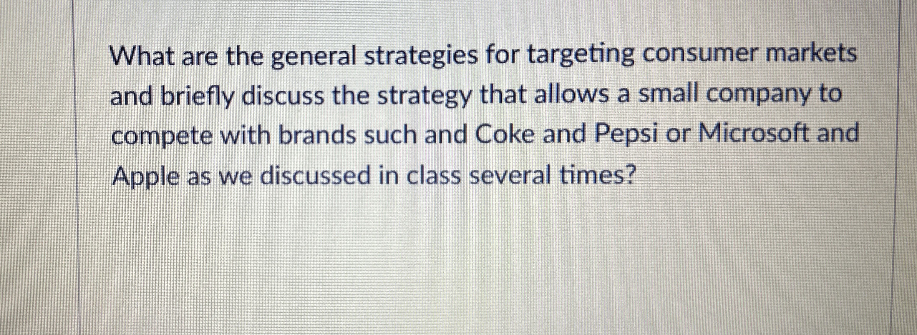 What are the general strategies for targeting