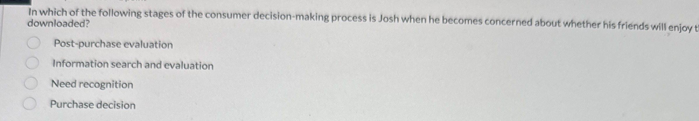 In which of the following stages of the consumer
