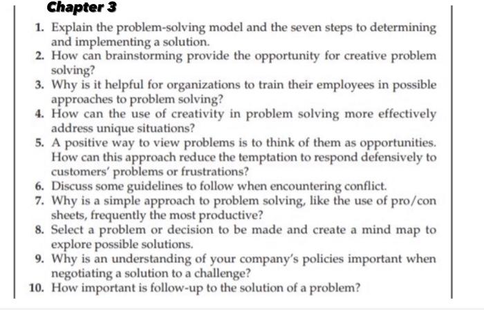 Chapter 3 1. Explain the problem-solving model
