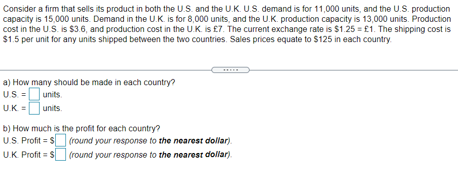 Consider a firm that sells its product in both