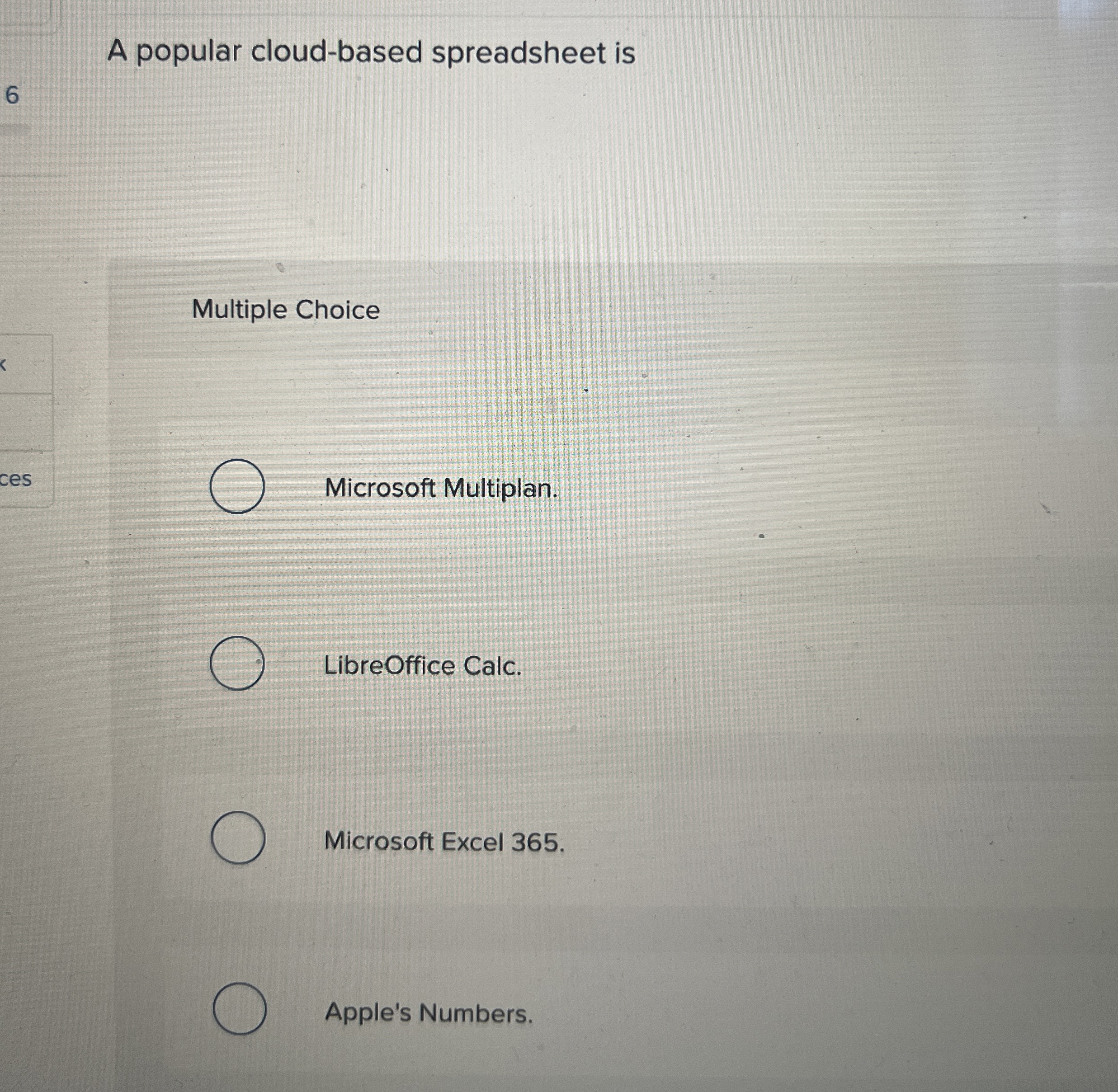 A popular cloud - based spreadsheet is 6 Multiple